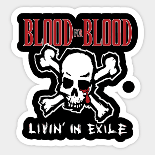 Blood for Blood Sticker